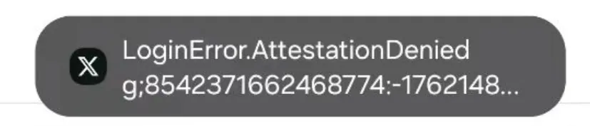 &ldquo;LoginError.AttestationDenied&rdquo;弹窗提示
